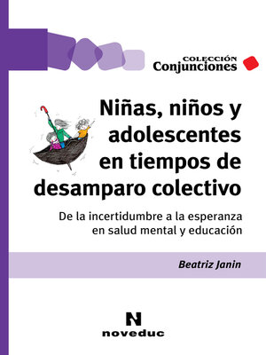 cover image of Niñas, niños y adolescentes en tiempos de desamparo colectivo